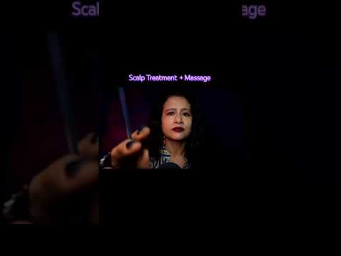 Bangla Asmr Scalp Treatment + Massage #asmr #tingles #sleepasmr #bengaliasmr #asmrghosal