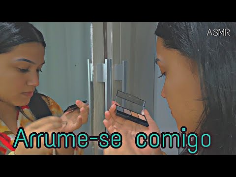 ASMR- arrume-se comigo