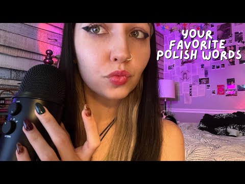 ASMR Your Favorite Polish Words (Twoje Ulubione Polskie Słowa￼) 
