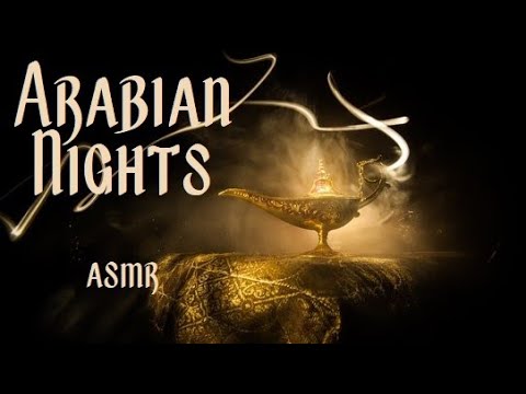 One Thousand and One Nights of Sleep - Scheherazade, Ali Baba, Sinbad, Aladdin (Storytelling ASMR)