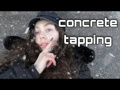 back to basics asmr ❄️ lofi concrete tapping + outside triggers