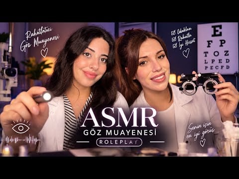 COLLAB ASMR 🩺 Genel Muayene + Göz Muayenesi 👁️ | TÜRKÇE ASMR