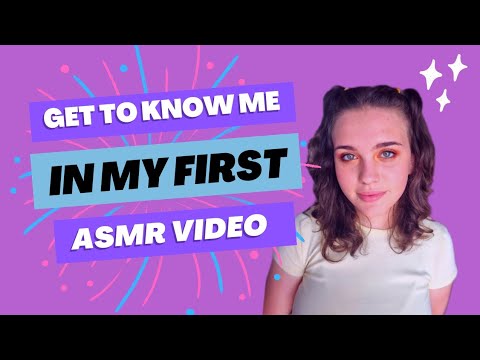 Asmr soft-spoken || Get to know me