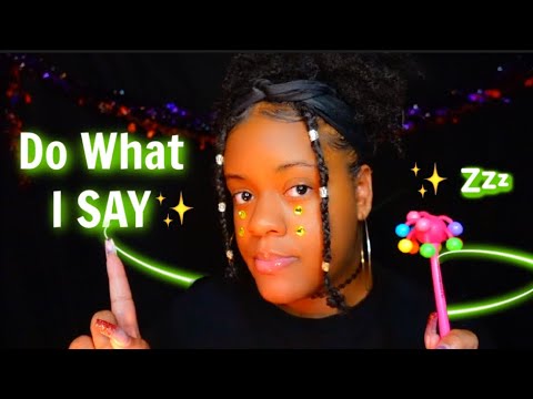 ASMR 💚✨ FOLLOW MY INSTRUCTIONS & DO WHAT I SAY 🤤 (FAST & UNPREDICTABLE 🔥✨) (SOOO GOOD!!)