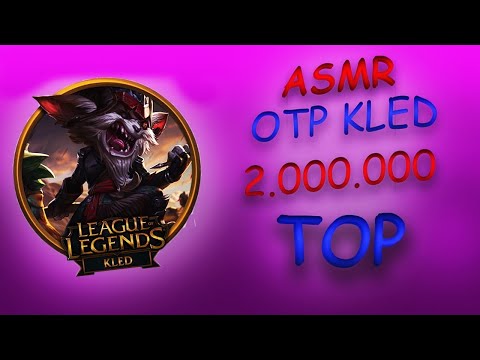 🎮 ASMR   League of legends KLED TOP 🎮 SEMAINE GEEK