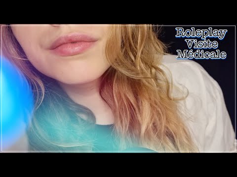 ASMR FRANÇAIS 🌸 ROLEPLAY MEDECIN - "VISITE MEDICALE" 💉