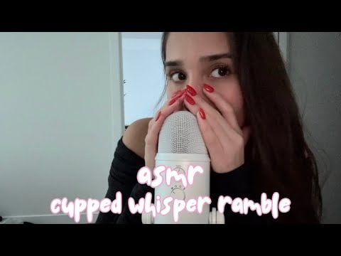 asmr - cupped whisper ramble