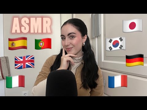 ASMR - TRIGGER WORDS IN DIFFERENT LANGUAGES🇪🇸🇵🇹🇬🇧🇩🇪🇰🇷🇫🇷🇯🇵🇮🇹 #asmr