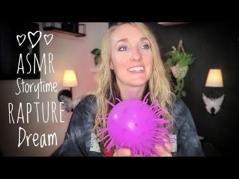 ASMR | Storytime | Rapture Dream