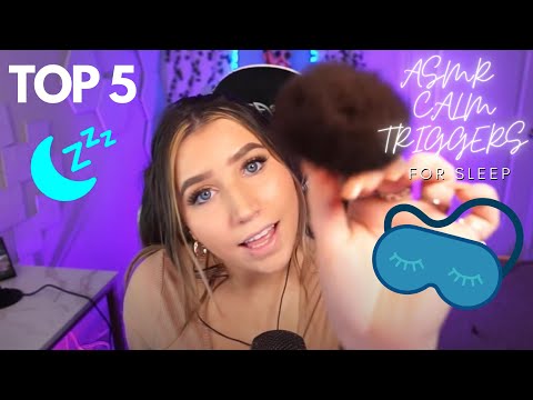 ASMR | Top 5 Calm Triggers for Sleep