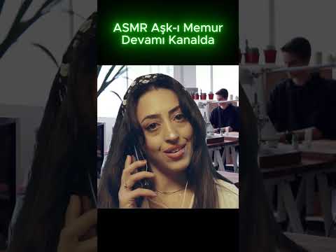 ASMR Roleplay: Aşk-ı Memur Eğlenceli Parodi 😜📋 | 4K Türkçe #shorts #asmr