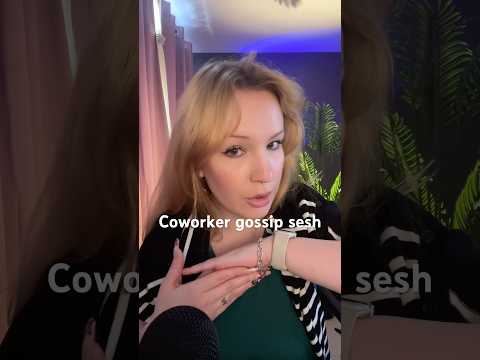 Work gossip makes the world go round 😂 #asmr #officegossip