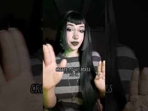 ASMR With Creepy Music Boxes