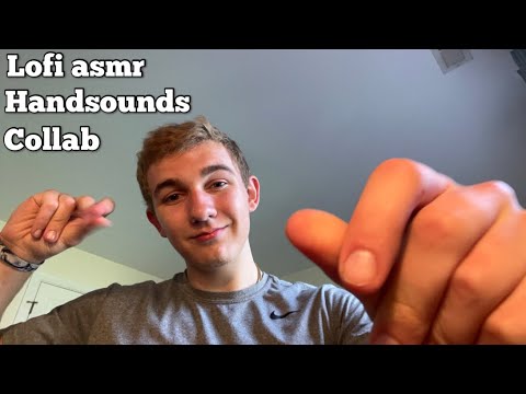 Asmr lofi hand sounds collab with unavoidable asmr