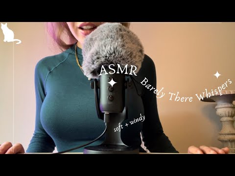 ASMR Super Soft Whispers - Windy