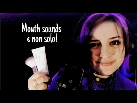 ASMR ITA🔥✨Mouth sounds, whispering, e non solo!