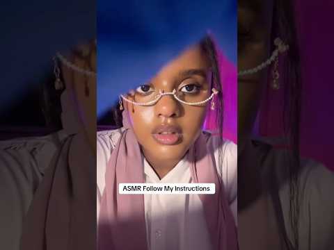 ASMR Follow My Instructions #asmrshorts