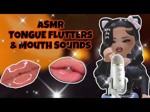 Roblox ASMR ☆ TONGUE FLUTTERS & MOUTH SOUNDS , *no talking* Sleep inducing