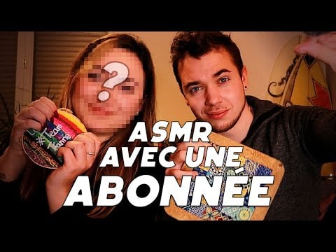 ASMR : UNE ABONNEE TEST L’ASMR !🔥