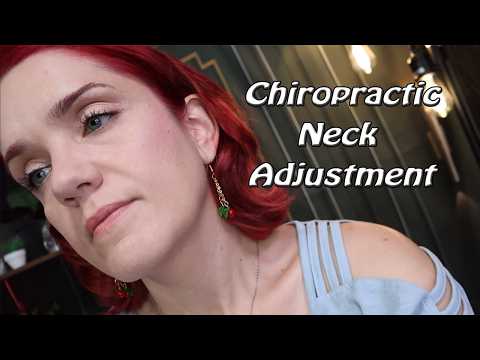 ASMR Chiropractic Adjustment - Soft Speaking, Neck Pops