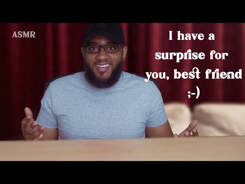 ASMR Best Friend Surprises You | Whispered Role play