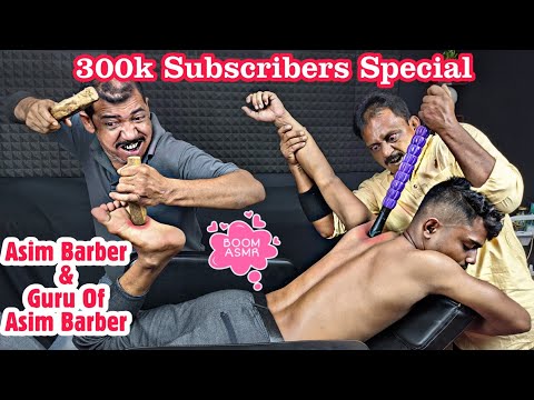 300k Subscriber Special ASIM BARBER And GURU OF ASIM BARBER Ultimate 4Hands ASMR Massage | THANK YOU