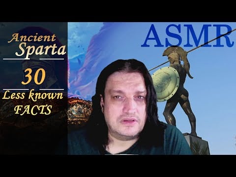 ASMR: Ancient SPARTA in 30 Facts | ASMR Forgotten Civilizations