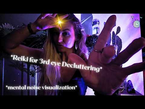 💙👁️Third Eye Chakra Cleanse 👁️💙 ASMR Reiki to Clear Mental Clutter & Restore Inner Calm | Visualize