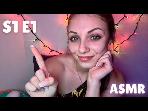 S1 E1: The Start of Something New! 💕 Let's Talk About It! (ASMR)