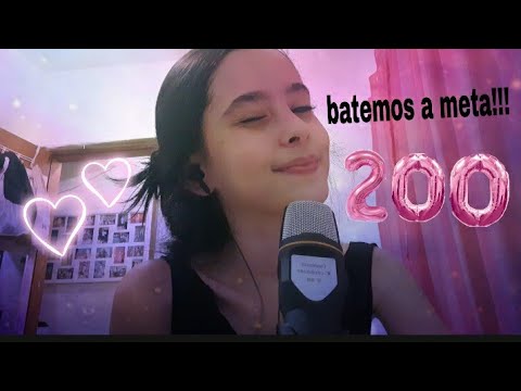 ASMR: especial de 200 inscritos!!!!!