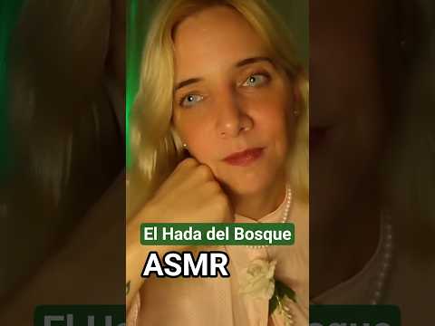 ASMR EL HADA DEL BOSQUE TE CUIDA #asmr #asmrfantasía #asmrhada #asmrmágico #asmrroleplay #asmrdormir