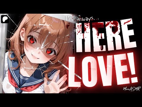 Yandere Obsessive Stalker Girlfriend Forgets To Knock & Makes You Hers ASMR | Yandere ASMR Roleplay