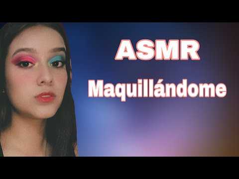 ASMR MAQUILLÁNDOME❤️❤️❤️/ ASMR EN ESPAÑOL/Asmr LRM