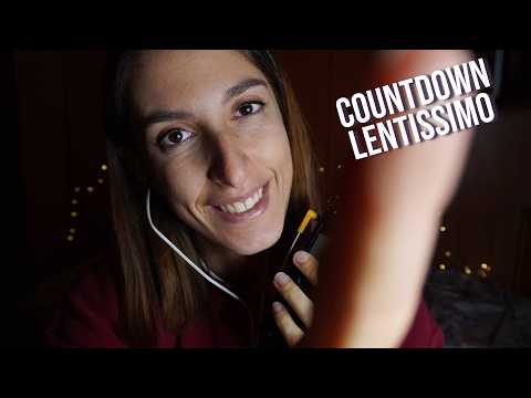 COUNTDOWN LENTISSIMO in INAUDIBLE 😴 ASMR ita
