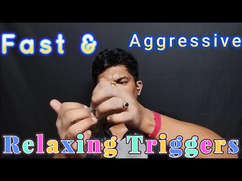 asmr fast and aggressive relaxing triggers for sleep