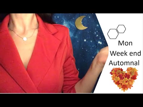 ASMR * Mon week end d'Automne