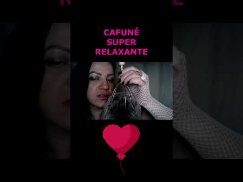 ASMR-SHORTS CAFUNÉ SUPER RELAXANTE #rumo2k #asmr #asmrportuguês #sonsdeboca