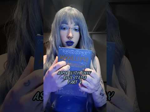 ASMR With Only Blue Triggers Part 4