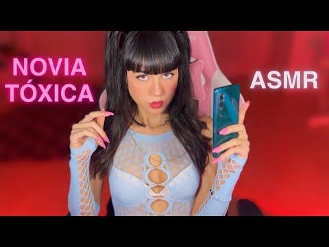 ASMR 💕 Tu NOVIA TÓXICA te revisa el móvil 😈 ROLEPLAY