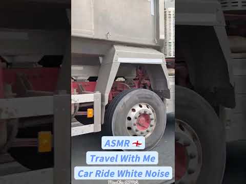 ASMR Travel With Me - Car Ride White Noise 🚗 #asmrtravel #whitenoise #asmrshorts #travel