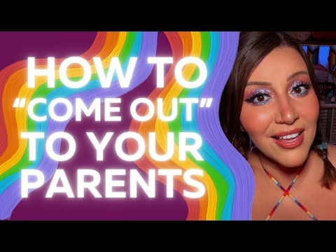 How to “come out” to your parents 🏳️‍🌈🏳️‍🌈🏳️‍🌈 