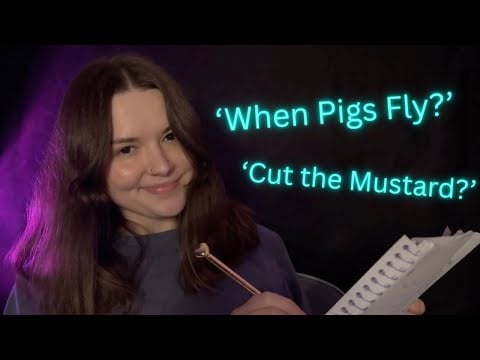 ASMR Testing Your Knowledge of Idioms! 🪽✍️ (Soft Spoken)
