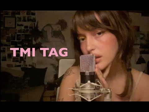 ASMR TMI TAG:))))) Close up Whisper ramble eng