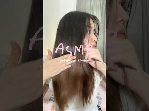 asmr styling my thin & flat hair