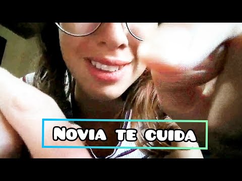 ASMR Roleplay - Novia te cuida