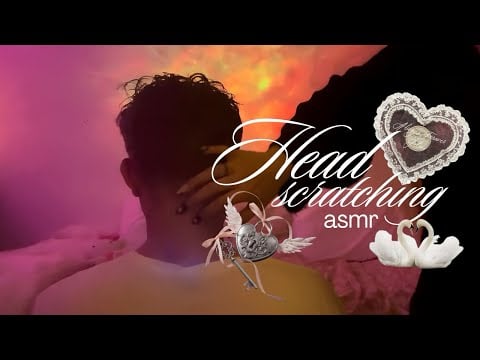 ASMR 💆🏼‍♂️giving my boyfriend the best head scratches 💓✨