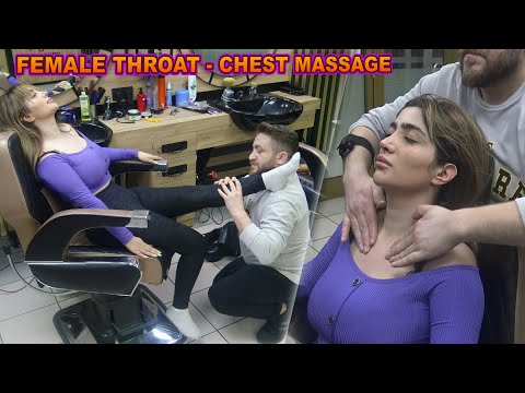 FEMALE BODY CRACKING + CHEST MASSAGE & head, back, waist, arm, throat, foot, leg, face, ear massage