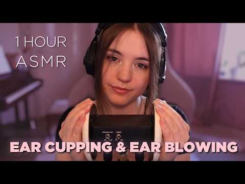 ASMR 💖 Ear Cupping and Blowing 💖 1 HOUR 💖 NO ADS