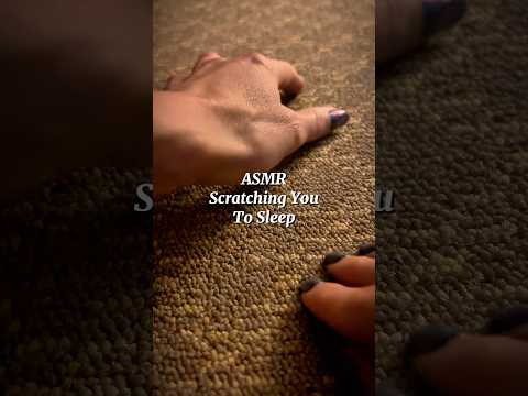 Scratching you to sleep 😴 #asmrscratching #relaxingasmr #asmrhandmovements