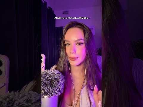 ASMR but YOU’re the ASMRtist 💤🤪 #asmr #asmrsounds #asmrvideo #sleep #tingles
